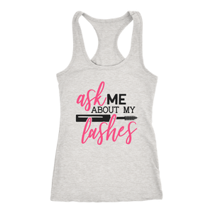 Ask Me About My Lashes Tank