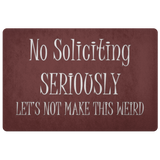 No Soliciting Doormat