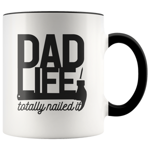 Dad Life, Nailed It Mug