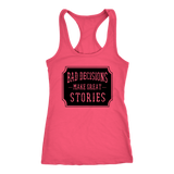 Bad Decisions Make Great Stories Tank