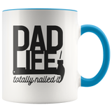 Dad Life, Nailed It Mug