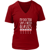 My Doctor Says I Need Glasses VNeck