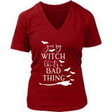 You Say Witch Like it's a Bad Thing VNeck