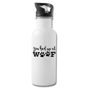 You Had Me At Woof - white