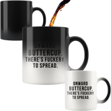Onward Buttercup Mug *STRONG LANGUAGE