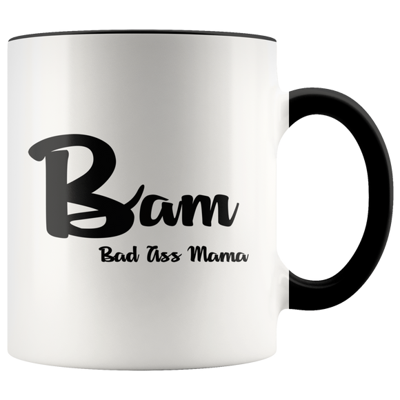 Bad A** Mama Mug